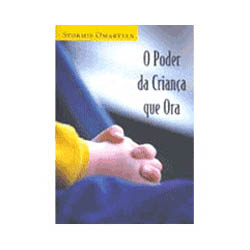 Livro - Poder da Criança que Ora, o