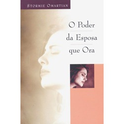 Livro - Poder da Esposa que Ora, o