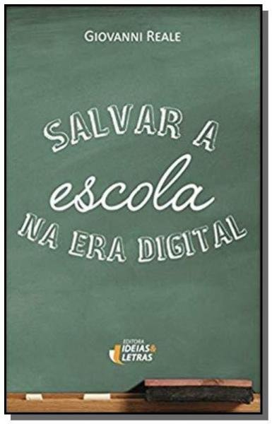 Livro - Salvar a Escola na Era Digital