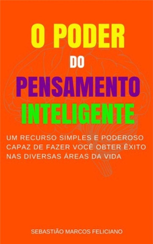 O Poder do Pensamento Inteligente