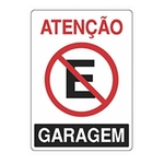 Placa Advertência Atenção Proibido Estacionar Garagem Unid.