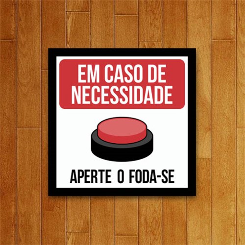 Placa Decorativa em Caso de Necessidade