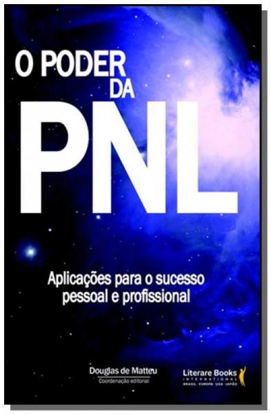 Poder da Pnl, o - Literare Books