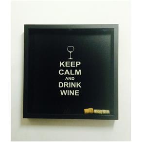 Quadro Quadrado Drink Wine - Unica