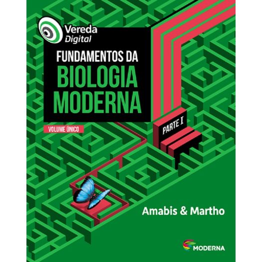 Vereda Digital - Fundamentos da Biologia Moderna - Moderna