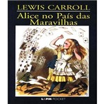 Alice no Pais das Maravilhas - Pocket