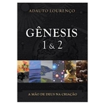 Ficha técnica e caractérísticas do produto Gênesis 1 & 2 / Adauto Lourenço