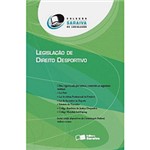 Ficha técnica e caractérísticas do produto Livro - Legislação de Direito Desportivo 2011