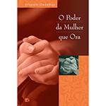 Livro - o Poder da Mulher que Ora