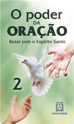 Ficha técnica e caractérísticas do produto Livro - o Poder da Oração - 2