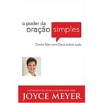 Ficha técnica e caractérísticas do produto Livro o Poder da Oração Simples