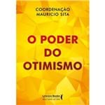 Ficha técnica e caractérísticas do produto Livro o Poder do Otimismo