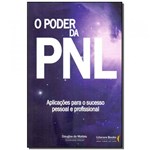 Ficha técnica e caractérísticas do produto Livro - Poder da Pnl, o - Ser Mais