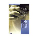 Livro - Poder do Marido que Ora, o