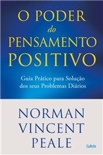 Ficha técnica e caractérísticas do produto Livro - Poder do Pensamento Positivo