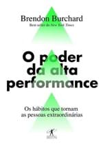 Ficha técnica e caractérísticas do produto O Poder da Alta Performance