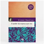 Ficha técnica e caractérísticas do produto O Poder da Esposa que Ora