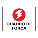 Ficha técnica e caractérísticas do produto Placa De Sinalização 15x20 Quadro De Força (5 Unidades)