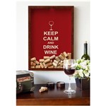 Ficha técnica e caractérísticas do produto Quadro de Rolhas Keep Calm Drink Wine - Vermelho - Unica