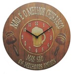 Ficha técnica e caractérísticas do produto Relógio Churrasco com Melhores Amigos
